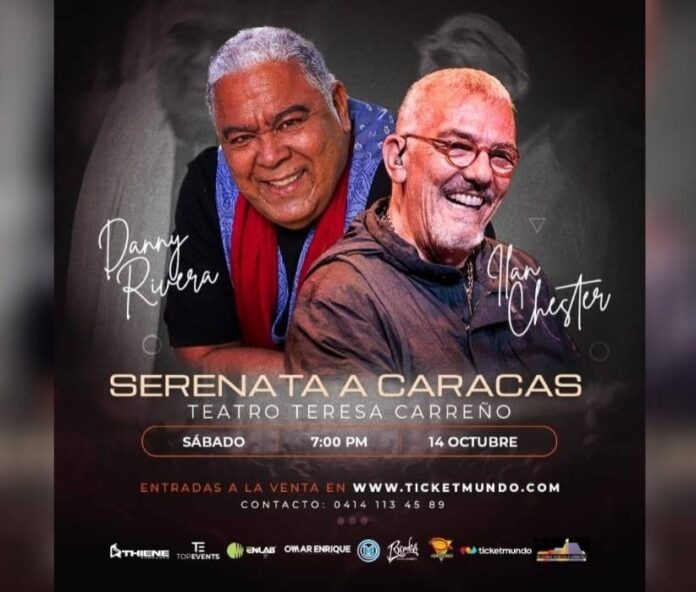 Danny Rivera e Ilan Chester están listos para la «Serenata a Caracas”