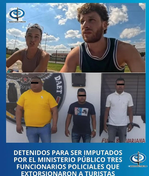 Imputados y privados de libertad los 3 PNB que extorsionaron a turistas