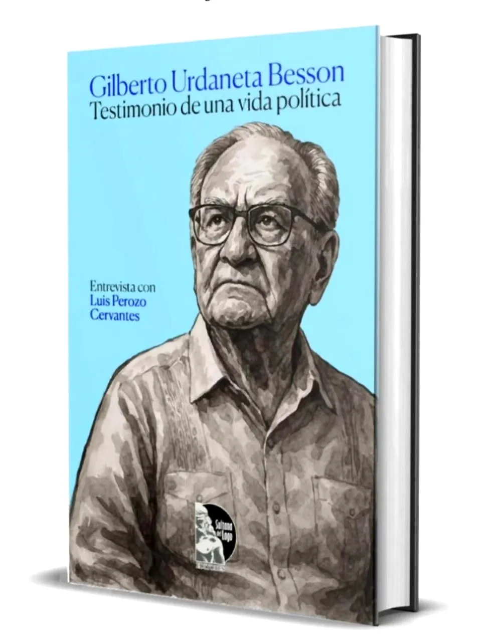 Gilberto Urdaneta Besson "Testimonio de la Vida Política" 